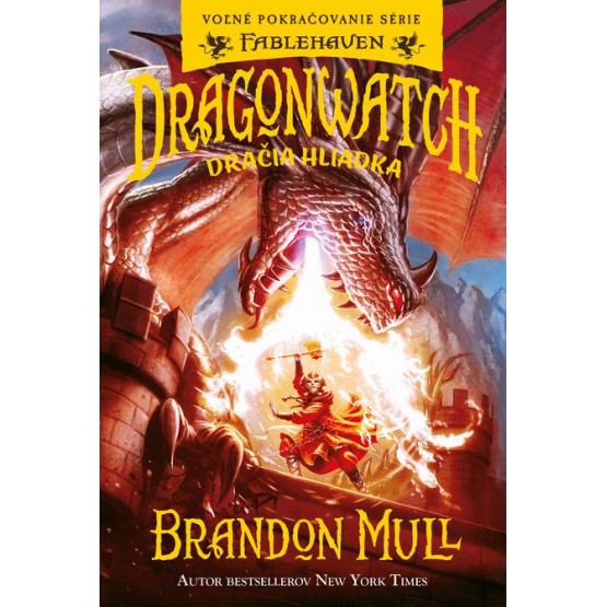 Dragonwatch: Dračia hliadka
