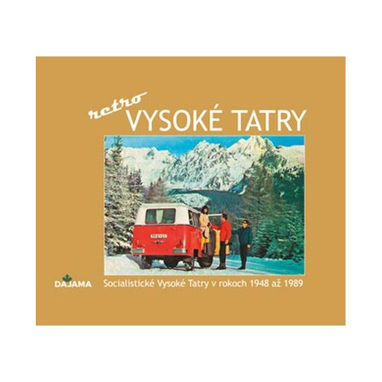 Vysoké Tatry - retro