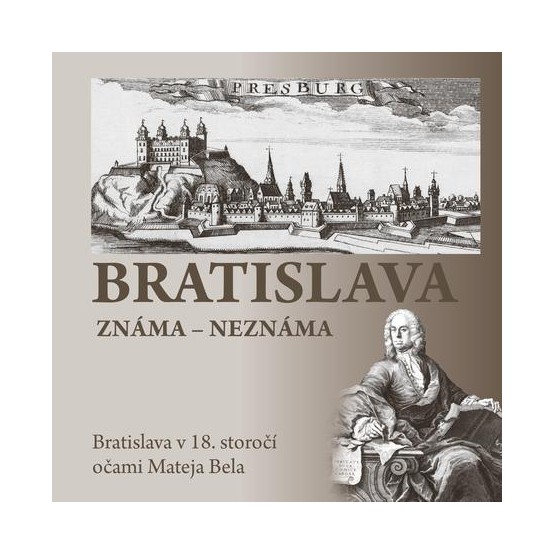 Bratislava známa - neznáma