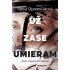 Už zase umieram