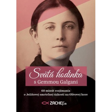 Svätá hodinka s Gemmou Galgani