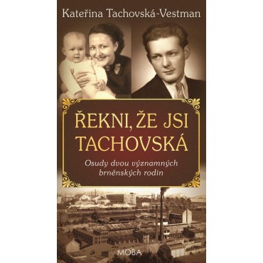 Řekni, že jsi Tachovská