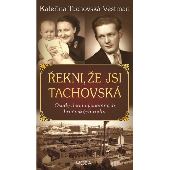 Řekni, že jsi Tachovská