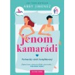 Jenom kamarádi