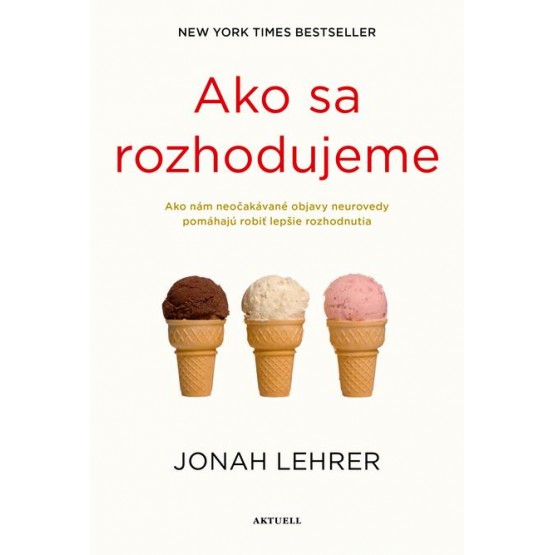 Ako sa rozhodujeme