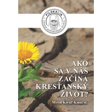Ako sa v nás začína kresťanský život?