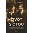Život s Otou