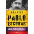 Pablo Escobar. Můj otec