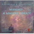 Mandaly a magické obrazy