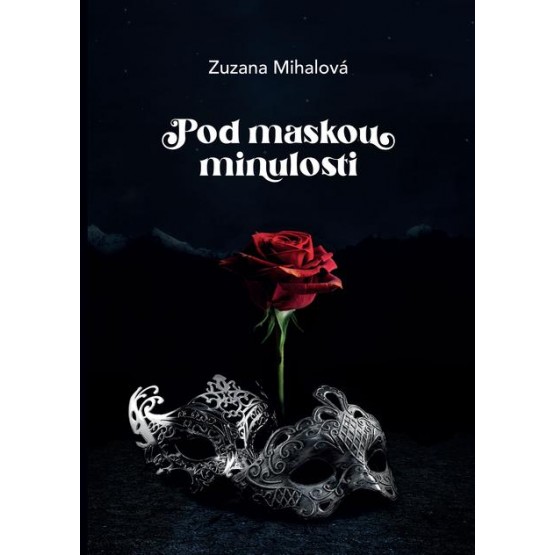 Pod maskou minulosti