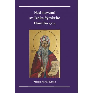 Nad slovami sv. Izáka Sýrskeho 