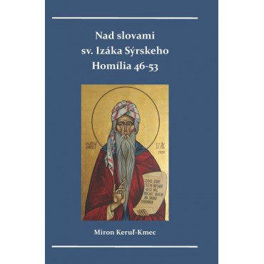 Nad slovami sv. Izáka Sýrskeho 