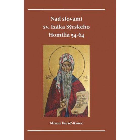 Nad slovami sv. Izáka Sýrskeho 
