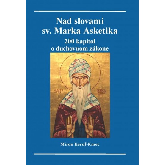 Nad slovami Sv. Marka Asketika