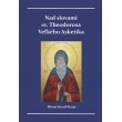 Nad slovami sv. Theodorosa Veľkého Asketika