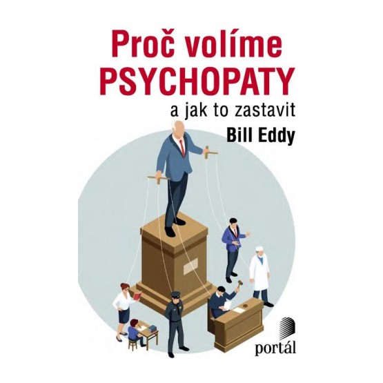 Proč volíme psychopaty