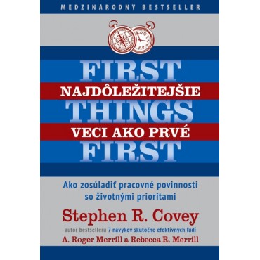 Najdôležitejšie veci ako prvé