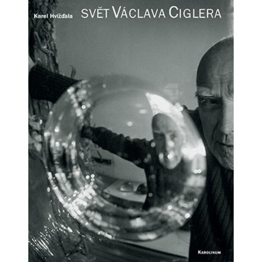 Svět Václava Ciglera