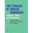 The Etiology of Mental Disorders