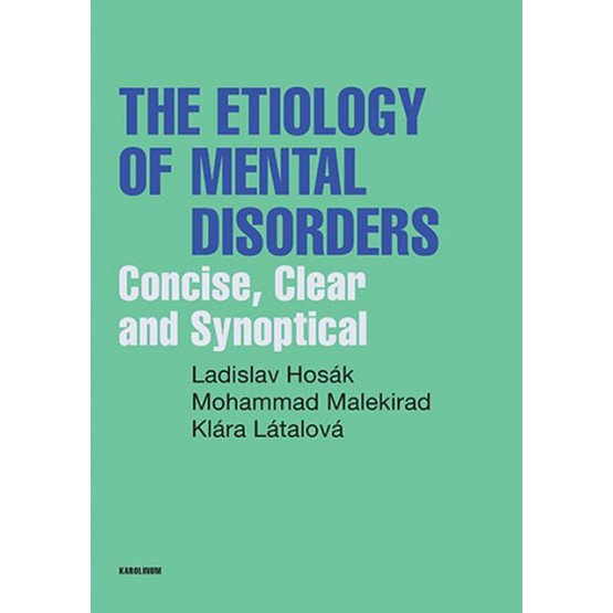The Etiology of Mental Disorders
