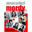 Slavné pražské mordy 3
