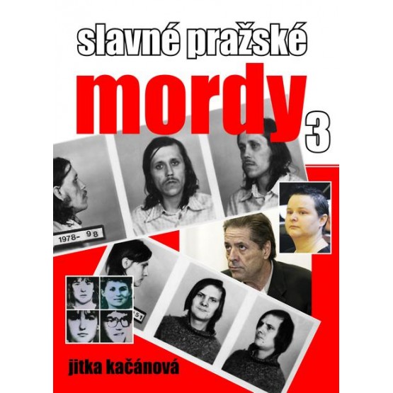 Slavné pražské mordy 3
