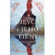 Dievča v jeho tieni