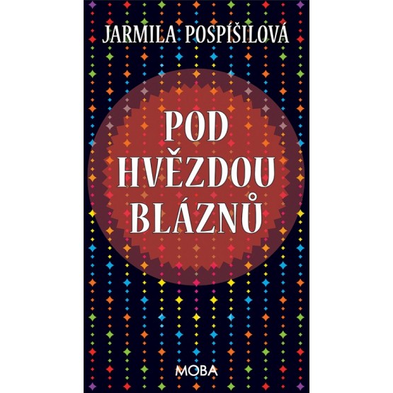 Pod hvězdou bláznů
