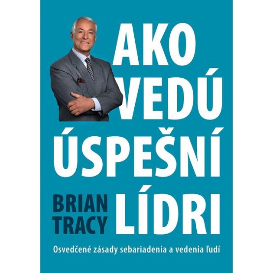Ako vedú úspešní lídri