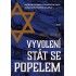 Vyvolení stát se popelem