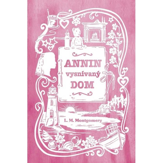 Annin vysnívaný dom
