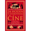 24 hodín v starovekej Číne