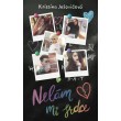 Nelám mi srdce