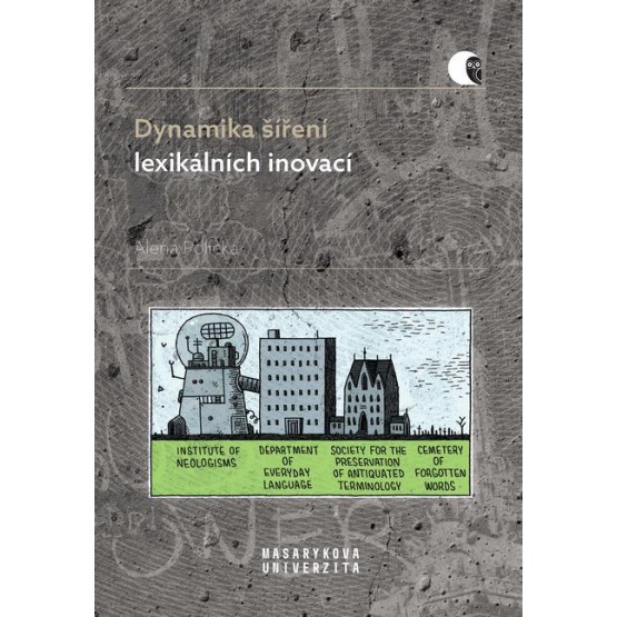 Dynamika šíření lexikálních inovací