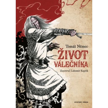 Život válečníka