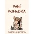 Paní pohádka