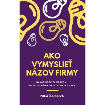 Ako vymyslieť názov firmy