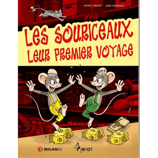 Les Souriceaux, Leur Premier Voyage