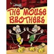 The mouse brothers