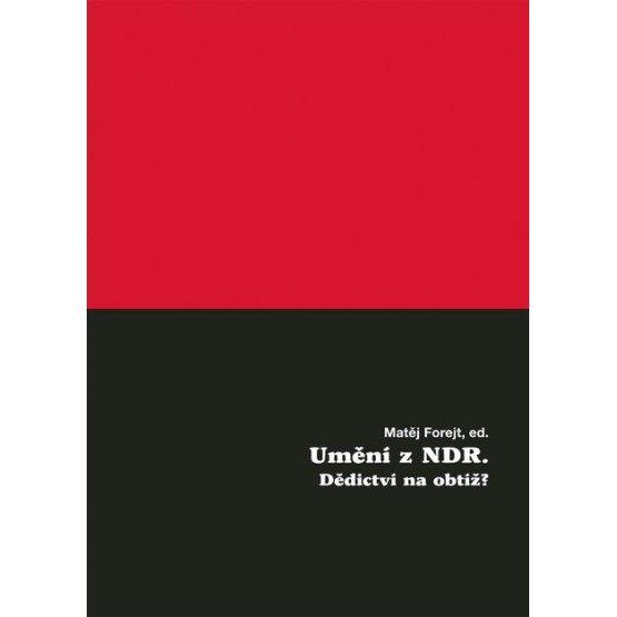 Umění z NDR: Dědictví na obtíž? 