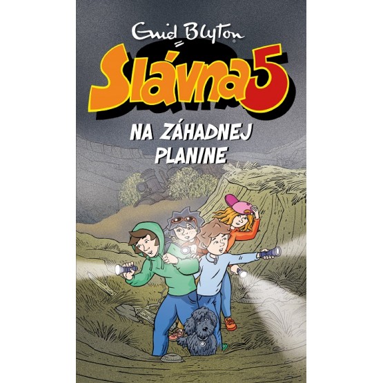 Slávna päťka na Záhadnej planine