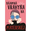 Nájomná vrahyňa na materskej