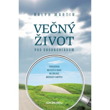 Večný život pod drobnohľadom