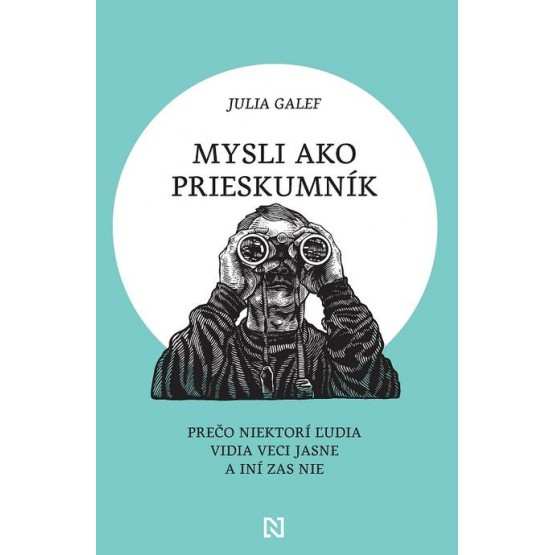 Mysli ako prieskumník