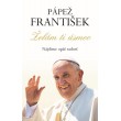 Pápež František - Želám ti úsmev