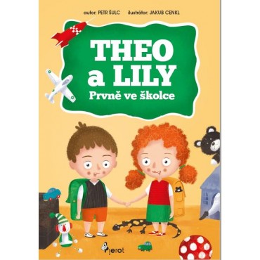 Theo a Lily prvně ve školce