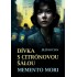 Dívka s citrónovou šálou / Memento mori