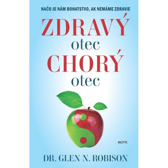 Zdravý otec, chorý otec
