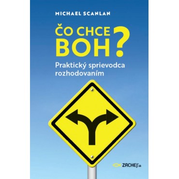 Čo chce Boh?