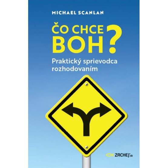 Čo chce Boh?